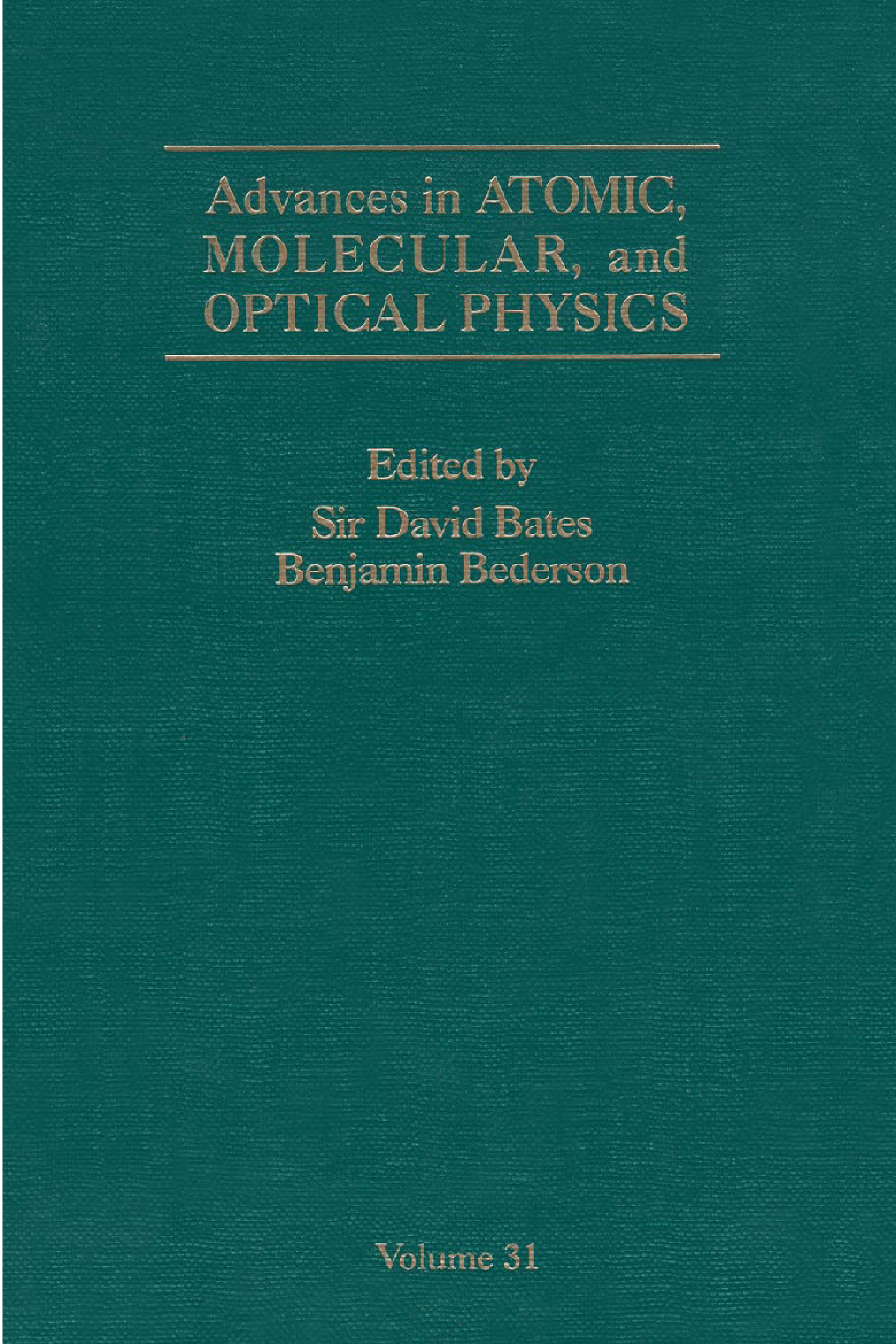 Advances in Atomic, Molecular, and Optical Physics