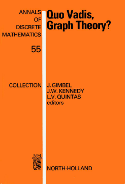 Quo Vadis, Graph Theory? Quo Vadis, Graph Theory?