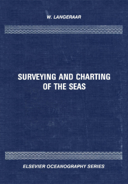 Surveying and Charting of the Seas Surveying and Charting of the Seas
