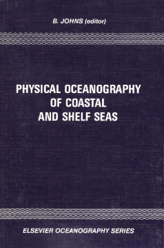 Physical Oceanography of Coastal and Shelf Seas Physical Oceanography of Coastal and Shelf Seas