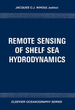 Remote Sensing of Shelf Sea Hydrodynamics Remote Sensing of Shelf Sea Hydrodynamics