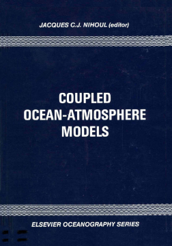 Coupled Ocean-Atmosphere Models Coupled Ocean-Atmosphere Models