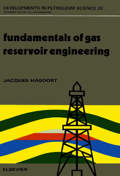 Fundamentals of Gas Reservoir Engineering Fundamentals of Gas Reservoir Engineering