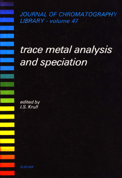 Trace Metal Analysis and Speciation Trace Metal Analysis and Speciation