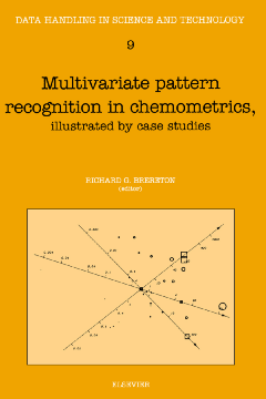 Multivariate Pattern Recognition in Chemometrics Multivariate Pattern Recognition in Chemometrics