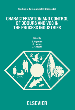 Characterization and Control of Odours and VOC in the Process Industries Characterization and Control of Odours and VOC in the Process Industries