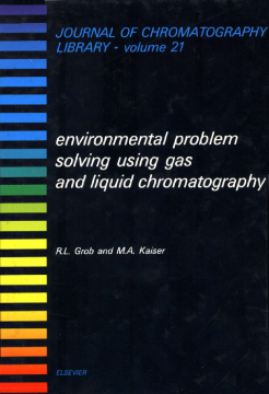Environmental Problem Solving Using Gas and Liquid Chromatography Environmental Problem Solving Using Gas and Liquid Chromatography