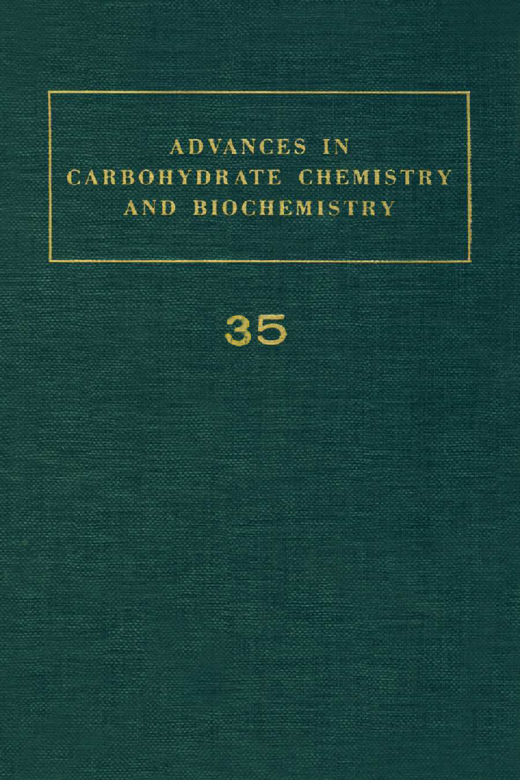Advances in Carbohydrate Chemistry and Biochemistry