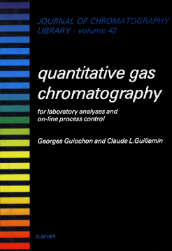 Quantitative Gas Chromatography for Laboratory Analyses and On-Line Process Control Quantitative Gas Chromatography for Laboratory Analyses and On-Line Process Control