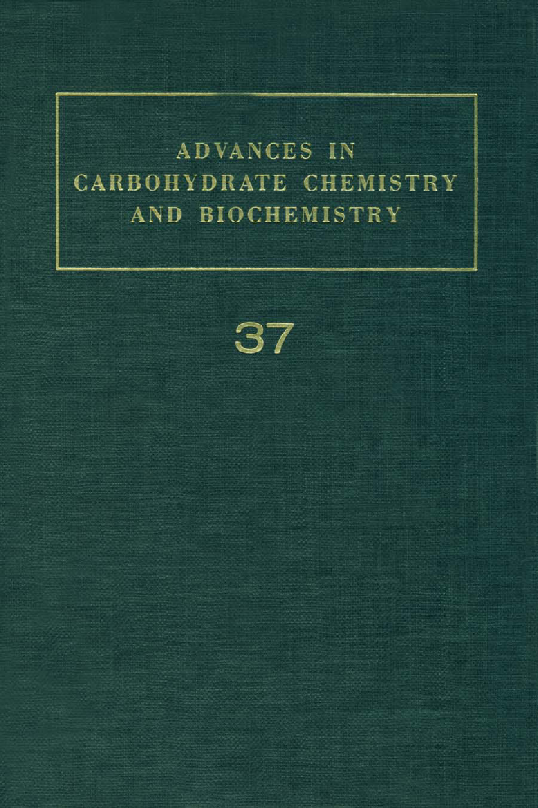 Advances in Carbohydrate Chemistry and Biochemistry