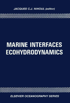 Marine Interfaces Ecohydrodynamics Marine Interfaces Ecohydrodynamics