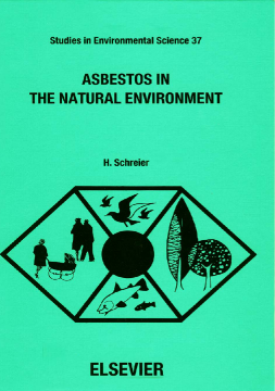 Asbestos in the Natural Environment Asbestos in the Natural Environment