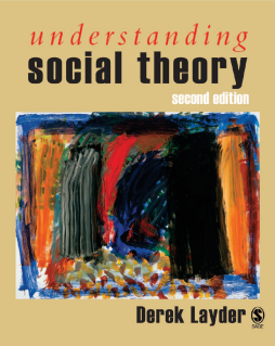 Understanding Social Theory Second Edition