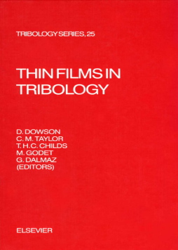 Thin Films in Tribology Thin Films in Tribology