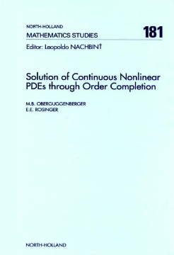 Solution of Continuous Nonlinear PDEs through Order Completion Solution of Continuous Nonlinear PDEs through Order Completion