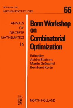 Bonn Workshop on Combinatorial Optimization