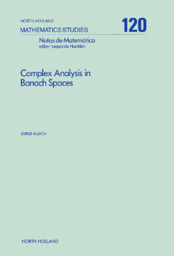 Complex Analysis in Banach Spaces Complex Analysis in Banach Spaces
