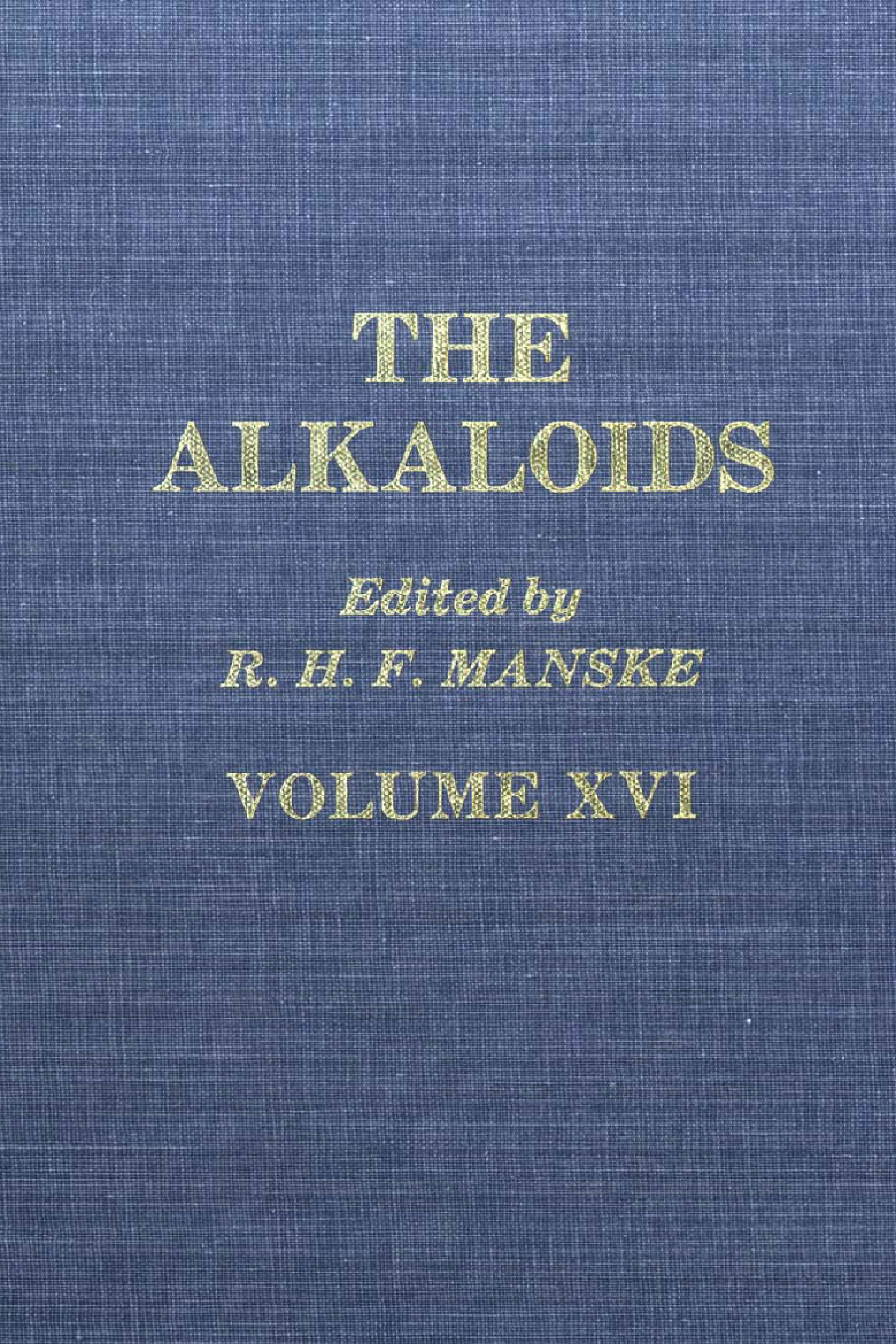 The Alkaloids: Chemistry and Physiology