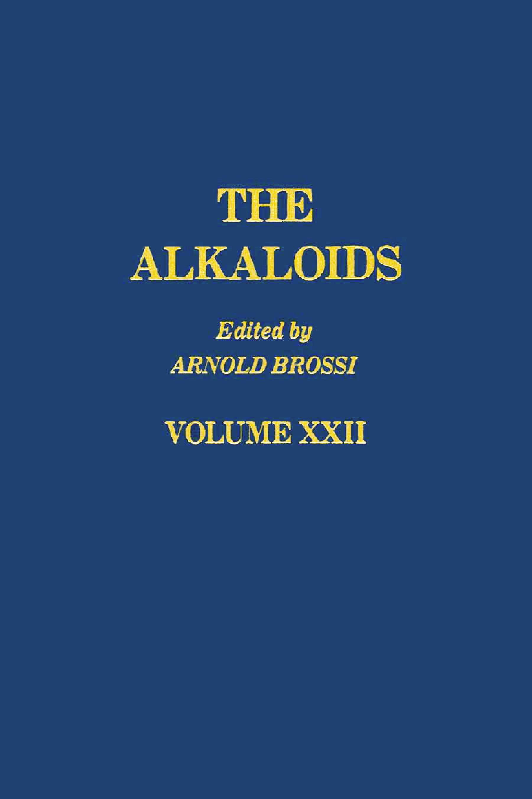The Alkaloids: Chemistry and Pharmacology