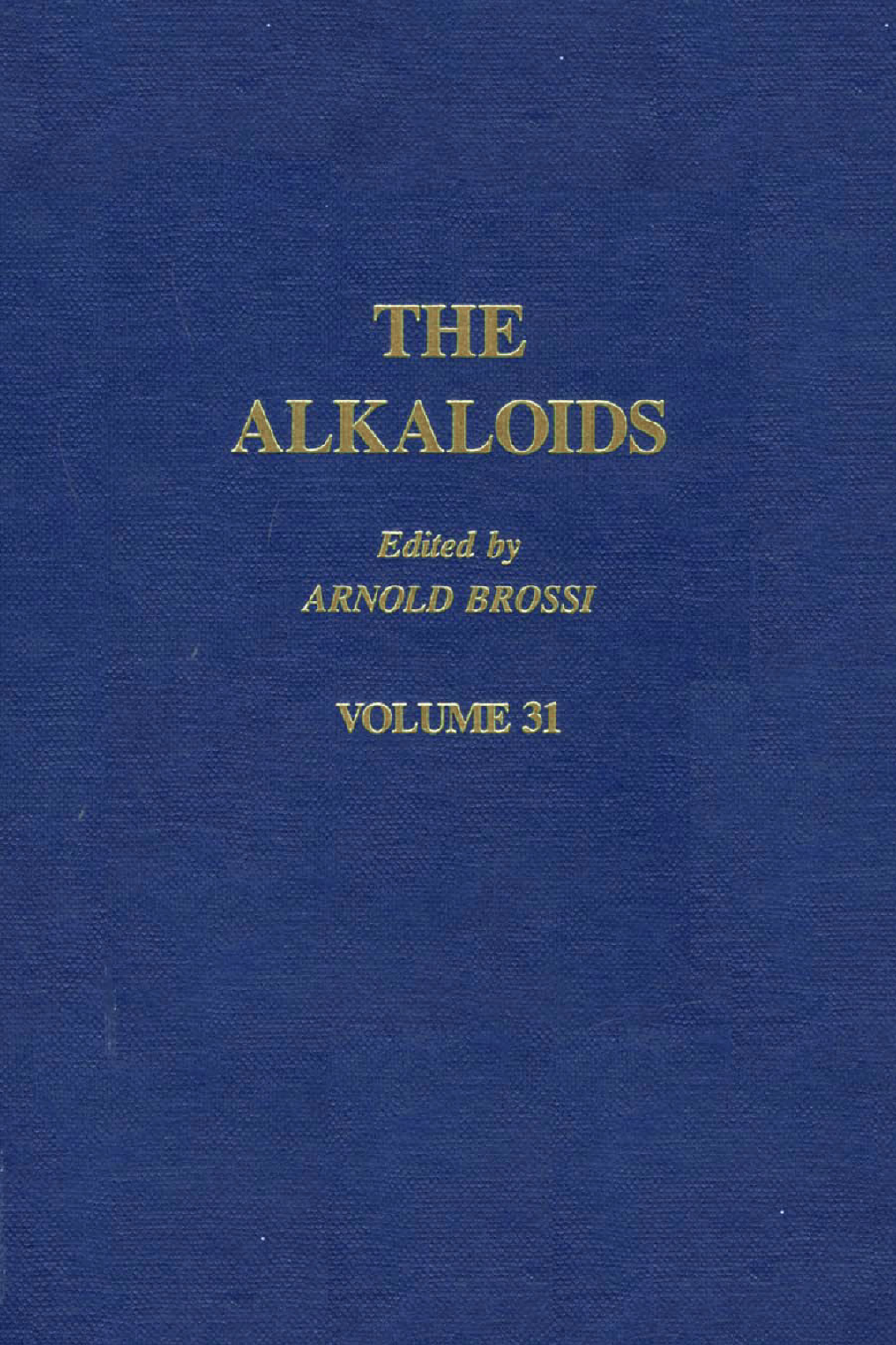 The Alkaloids: Chemistry and Pharmacology