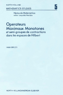Ope¦rateurs maximaux monotones et semi-groupes de contractions dans les espaces de Hilbert Ope¦rateurs maximaux monotones et semi-groupes de contractions dans les espaces de Hilbert