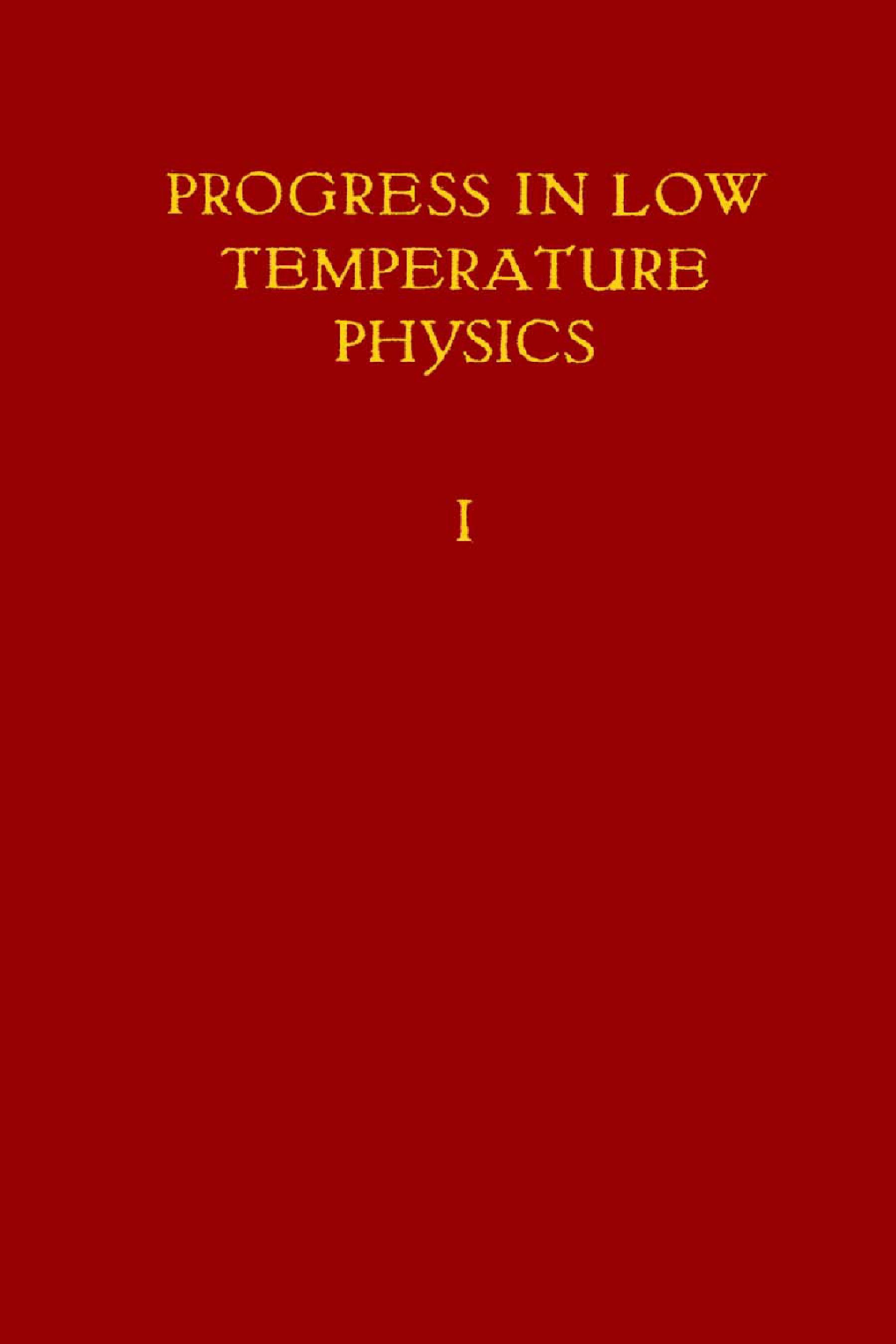 Progress in Low Temperature Physics