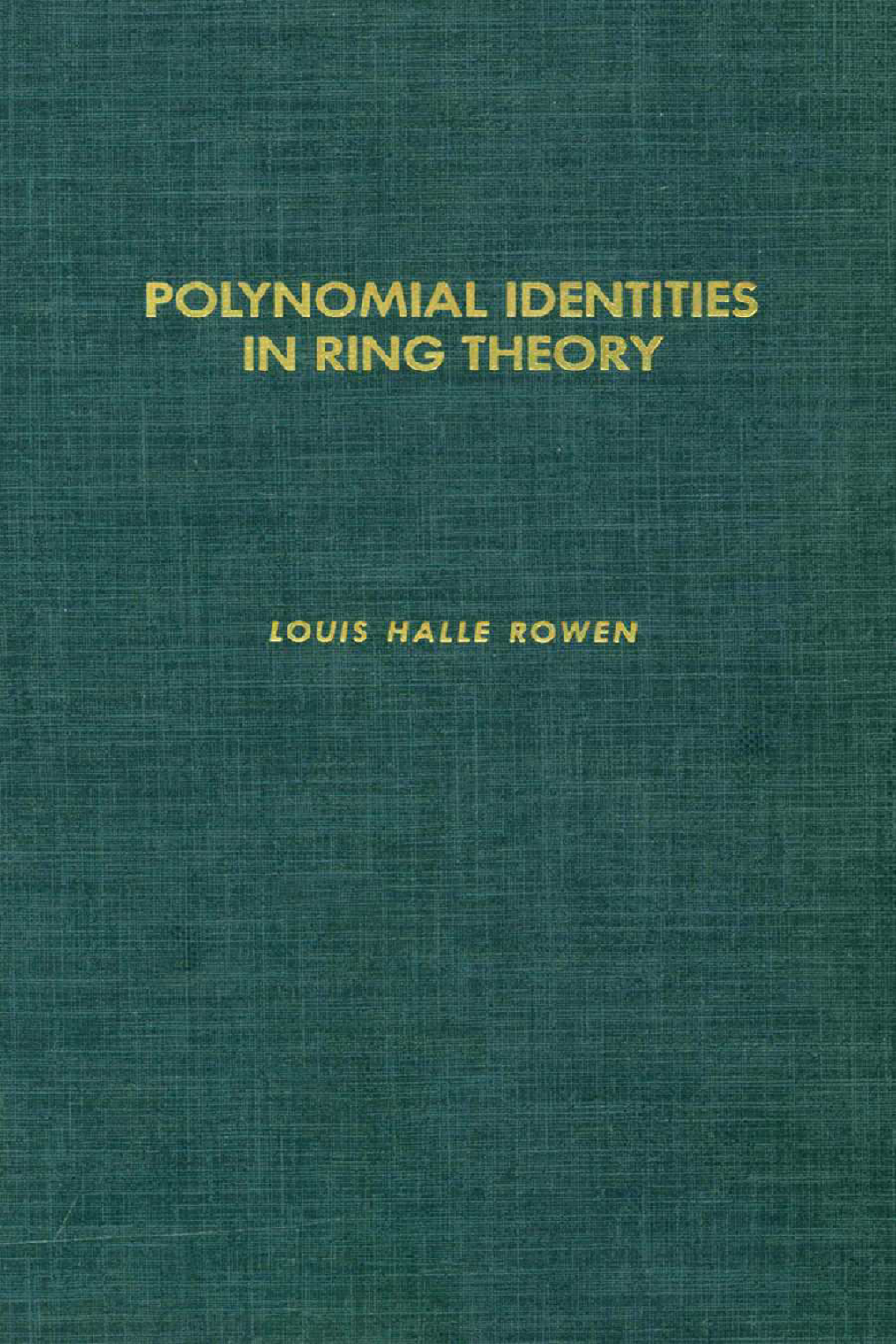 Polynomial Identities in Ring Theory