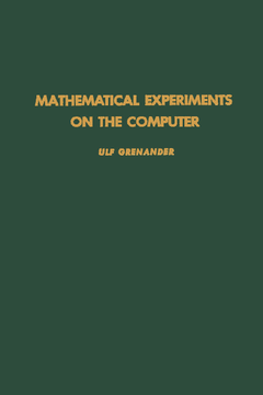 Mathematical Experiments on the Computer