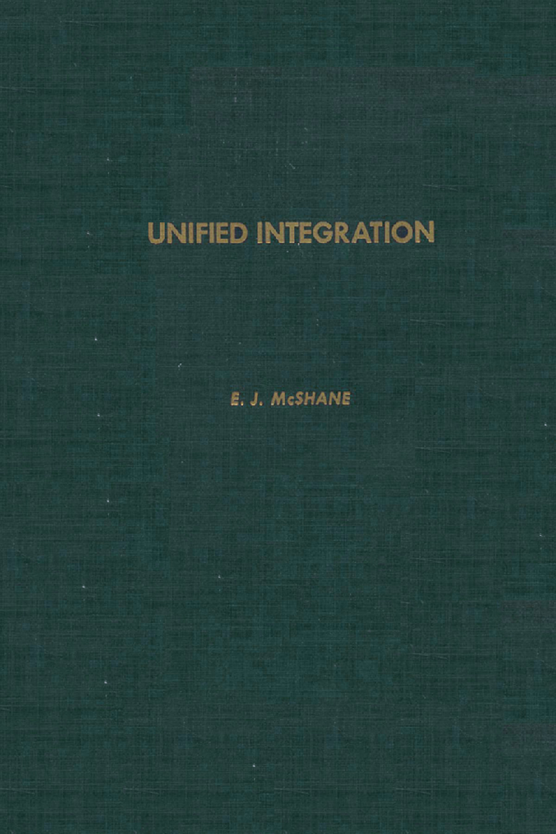 Unified Integration