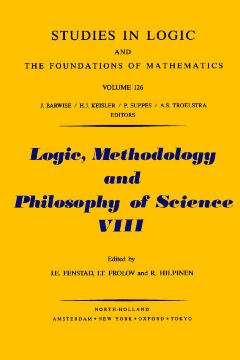 Logic, Methodology and Philosophy of Science VIII Logic, Methodology and Philosophy of Science VIII