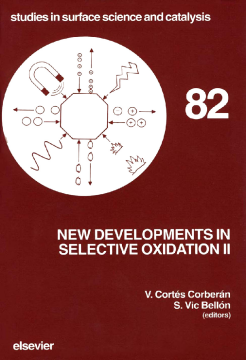 New Developments in Selective Oxidation II New Developments in Selective Oxidation II