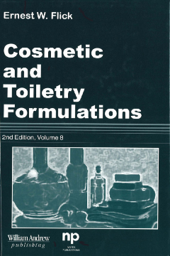 Cosmetic and Toiletry Formulations, Vol. 8 Cosmetic and Toiletry Formulations, Vol. 8