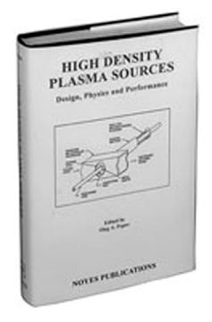 High Density Plasma Sources High Density Plasma Sources