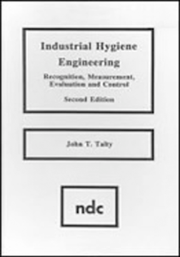 Industrial Hygiene Engineering Industrial Hygiene Engineering