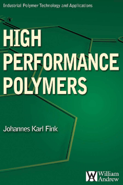 High Performance Polymers High Performance Polymers