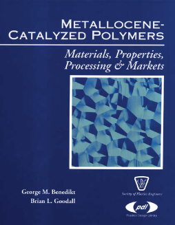 Metallocene Catalyzed Polymers Metallocene Catalyzed Polymers