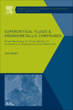 Supercritical Fluids and Organometallic Compounds Supercritical Fluids and Organometallic Compounds