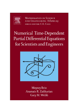 Numerical Time-Dependent Partial Differential Equations for Scientists and Engineers Numerical Time-Dependent Partial Differential Equations for Scientists and Engineers