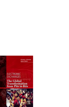 Electronic Exchanges Electronic Exchanges