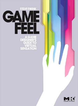 Game Feel Game Feel