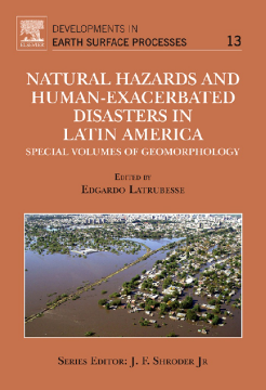 Natural Hazards and Human-Exacerbated Disasters in Latin America Natural Hazards and Human-Exacerbated Disasters in Latin America