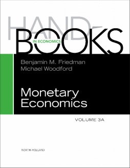 Handbook of Monetary Economics 3A Handbook of Monetary Economics 3A