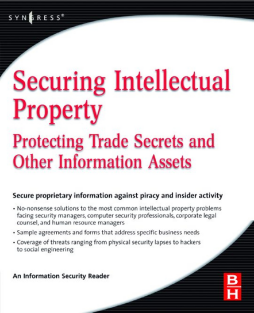 Securing Intellectual Property Securing Intellectual Property