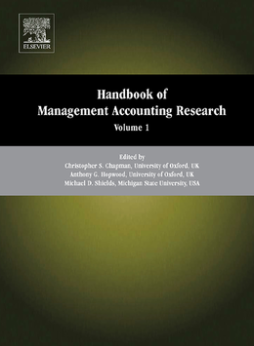 Handbooks of Management Accounting Research 3-Volume Set Handbooks of Management Accounting Research 3-Volume Set