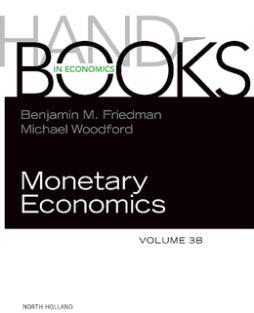 Handbook of Monetary Economics Handbook of Monetary Economics