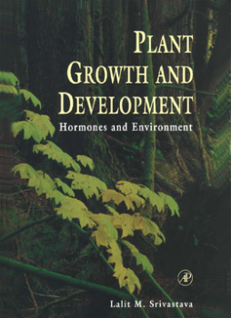 Plant Growth and Development Plant Growth and Development