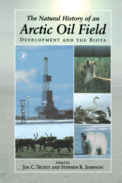 The Natural History of an Arctic Oil Field The Natural History of an Arctic Oil Field