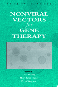 Nonviral Vectors for Gene Therapy Nonviral Vectors for Gene Therapy
