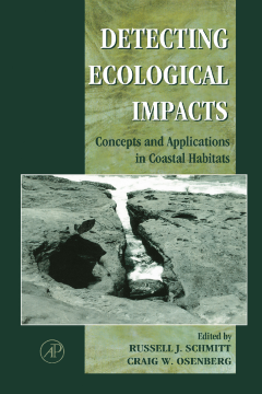 Detecting Ecological Impacts Detecting Ecological Impacts
