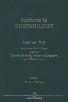 Antisense Technology, Part A, General Methods, Methods of Delivery, and RNA Studies Antisense Technology, Part A, General Methods, Methods of Delivery, and RNA Studies